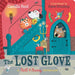 Nell and Beany: The Lost Glove by Camilla Reid