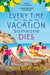 Every Time I Go On Vacations Someone Dies by Catherine Mack