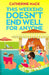 This Weekend Doesn't End Well for Anyone by Catherine Mack