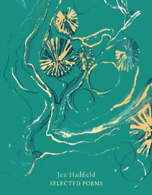 Selected Poems by Jen Hadfield