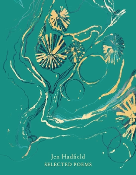 Selected Poems by Jen Hadfield