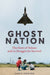 Ghost Nation: The Story of Taiwan and Its Struggle for Survival by Chris Horton