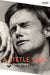 A Little Life by Hanya Yanagihara