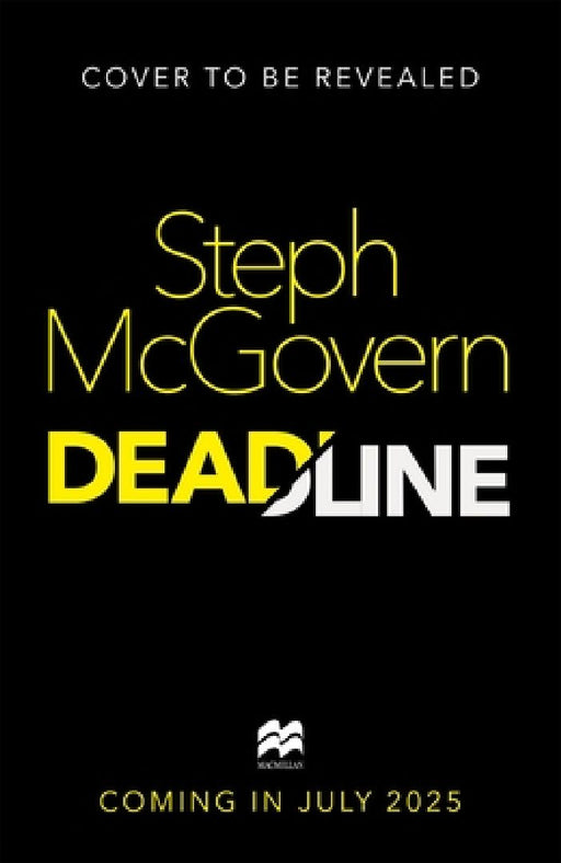 Deadline by Steph McGovern