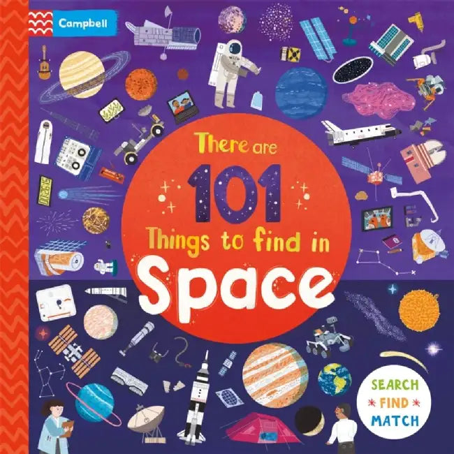 There are 101 Things to Find in Space by Campbell Books