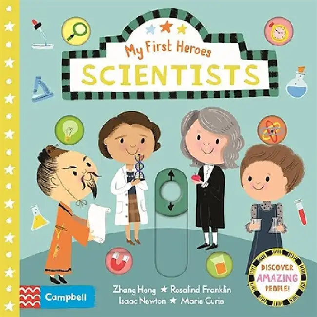 Scientists: Discover Amazing People by Nila Aye