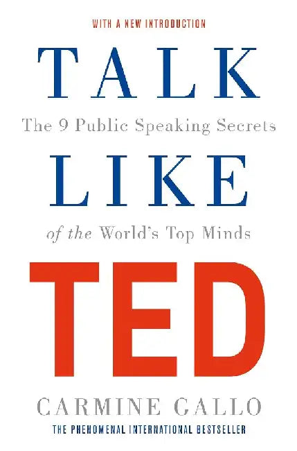 Talk Like Ted by Carmine Gallo