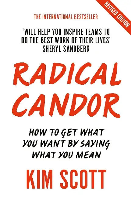 Radical Candor by Kim Scott