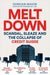 Meltdown: Scandal, Sleaze and the Collapse of Credit Suisse by Duncan Mavin