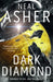 Dark Diamond by Neal Asher