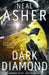 Dark Diamond by Neal Asher
