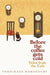 Tales From The Cafe* by Toshikazu Kawaguchi