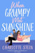 When Grumpy Met Sunshine by Charlotte Stein