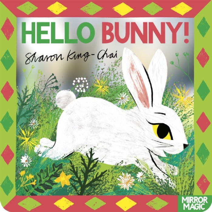 Hello Bunny! by Sharon King-Chai