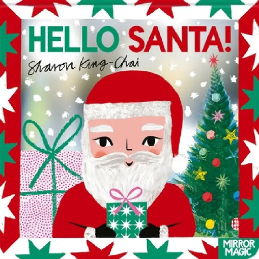 Hello Santa! by Sharon King-Chai