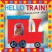 Hello Train! by Sharon King-Chai