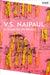 A House for Mr Biswas by V.S. Naipaul