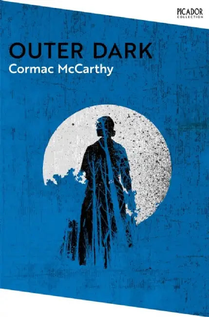 Outer Dark by Cormac McCarthy