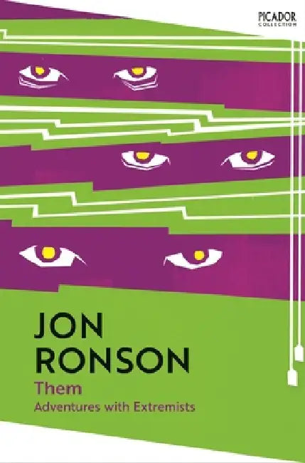 Them: Adventures with Extremists by Jon Ronson