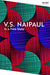 In a Free State by V.S. Naipaul