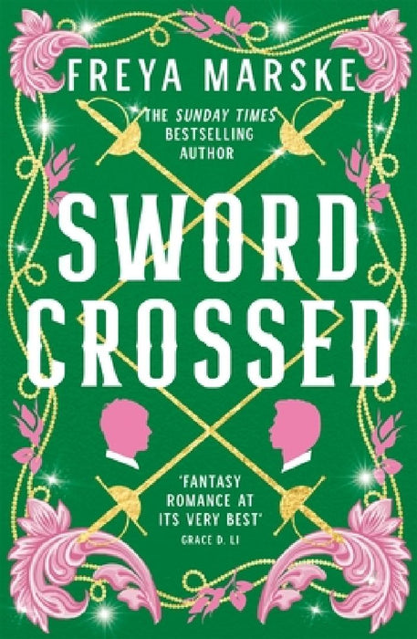 Swordcrossed: A queer fantasy with a steamy rivals-to-lovers romance by Freya Marske