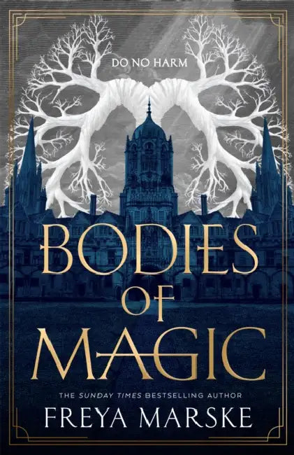 Bodies of Magic by Freya Marske
