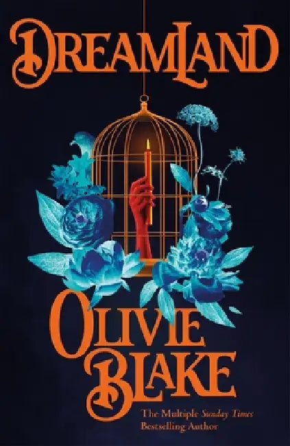 Dreamland by Olivie Blake
