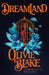 Dreamland by Olivie Blake