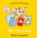 My Presents by Rod Campbell