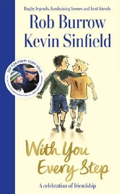 With You Every Step by Rob Burrow