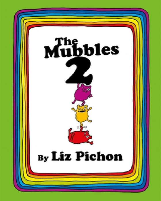 The Mubbles: When Berry Met Terry by Liz Pichon