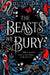The Beasts We Bury by D. L. Taylor