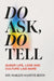 Do Ask, Do Tell by Lotte Jeffs