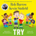 Try: The number 1 bestselling book about friendship by rugby legends and best friends Rob Burrow and Kevin Sinfield by Rob Burrow