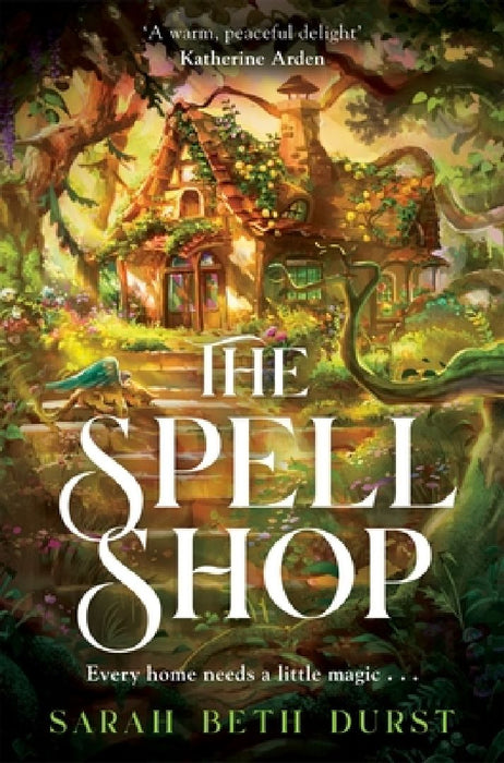 The Spellshop by Sarah Beth Durst