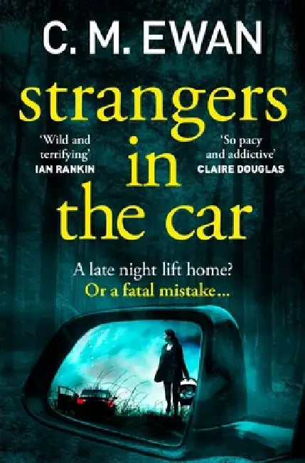 Strangers in the Car by C. M. Ewan