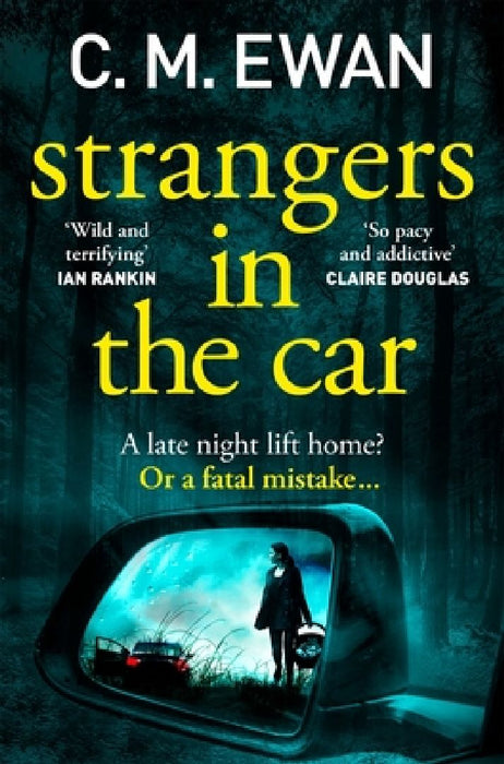 Strangers in the Car by C. M. Ewan
