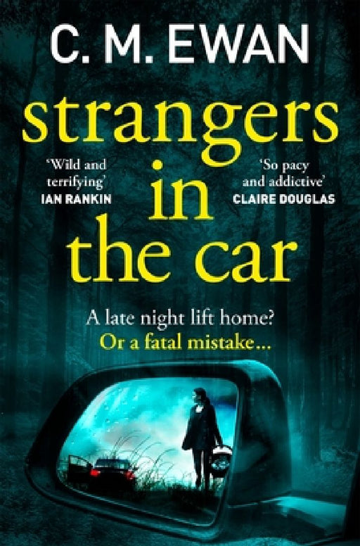 Strangers in the Car by C. M. Ewan