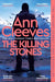 The Killing Stones by Ann Cleeves