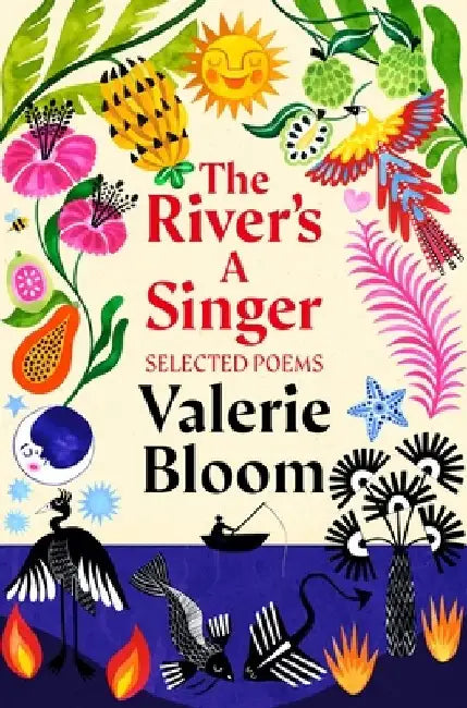 The River's a Singer by Valerie Bloom