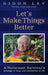 Let's Make Things Better by Gidon Lev