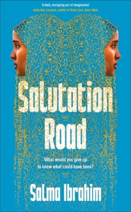Salutation Road by Salma Ibrahim