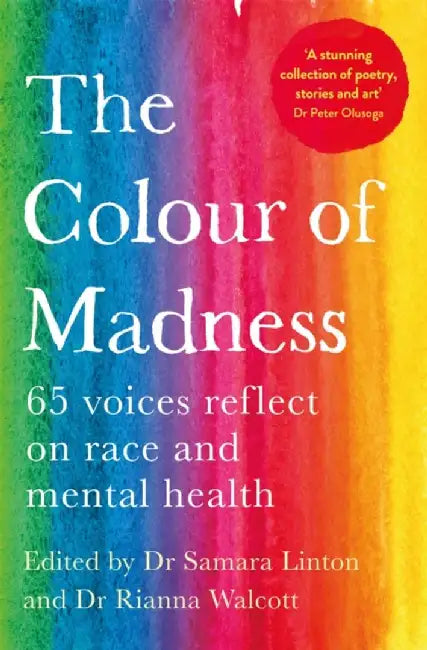 The Colour of Madness by Samara Linton