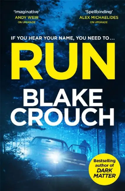 Run by Blake Crouch