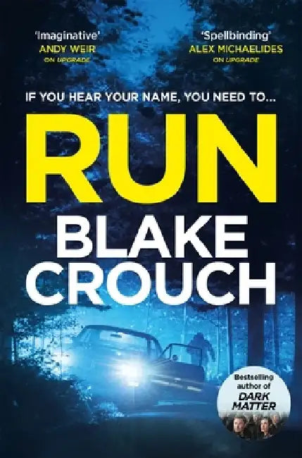 Run by Blake Crouch