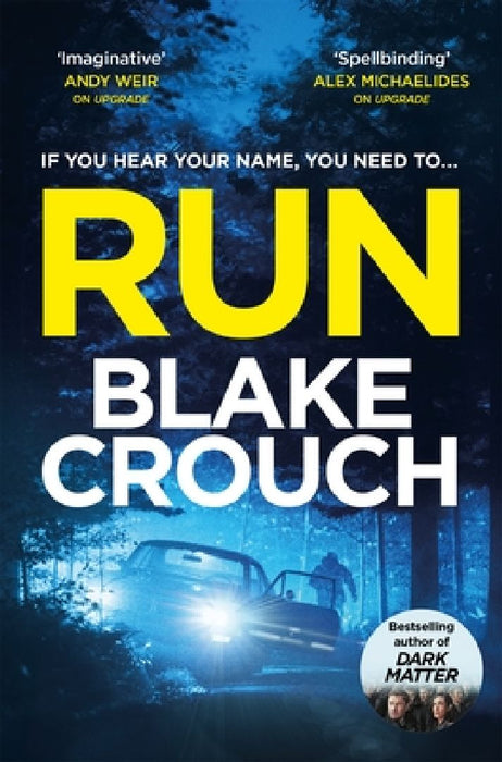 Run by Blake Crouch