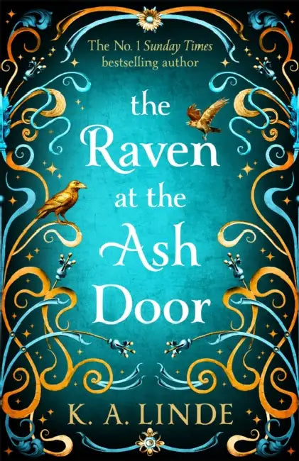 The Raven at the Ash Door by K. A. Linde