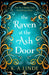 The Raven at the Ash Door by K. A. Linde