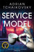 Service Model by Adrian Tchaikovsky