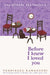 Before I Knew I Loved You by Toshikazu Kawaguchi